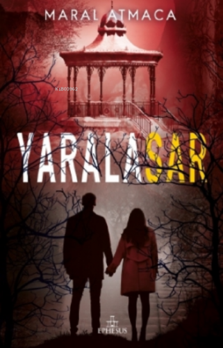 Yarasalar - 4 - Ciltli | Maral Atmaca | Ephesus Yayınları