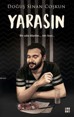 Yarasın | Doğuş Sinan Coşkun | Dokuz Yayınları