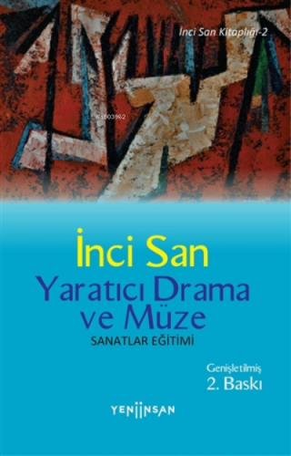 Yaratıcı Drama Vemüze | İnci San | Yeni İnsan Yayınevi