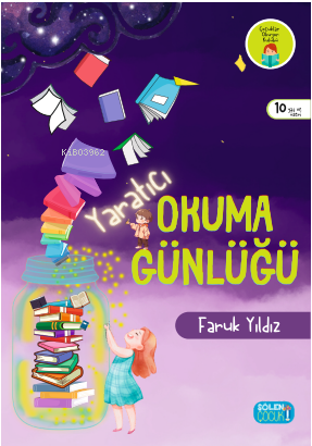 Yaratıcı Okuma Günlüğü | Faruk Yıldız | Şölen Çocuk Yayınevi