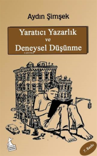 Yaratıcı Yazarlık ve Deneysel Düşünme | Aydın Şimşek | Kanguru Yayınla