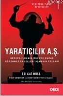 Yaratıcılık A.Ş | Ed Catmull | CEO Plus