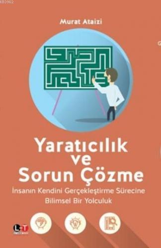 Yaratıcılık ve Sorun Çözme | Murat Ataizi | Literatürk Yayınları