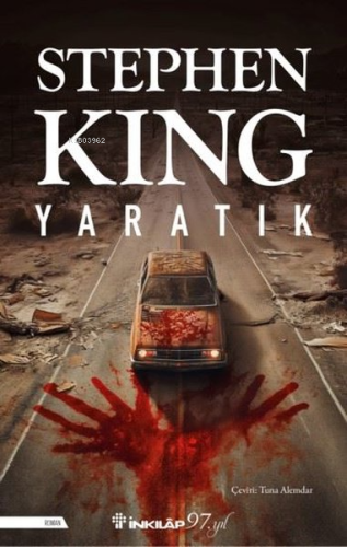 Yaratık | Stephen King | İnkılâp Kitabevi