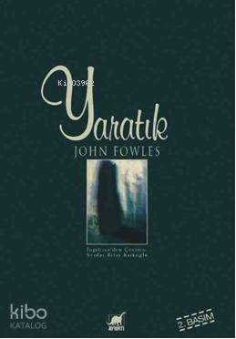 Yaratık | John Fowles | Ayrıntı Yayınları