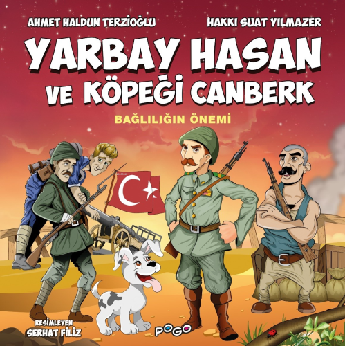 Yarbay Hasan ve Köpeği Canberk;Bağlılığın Önemi | Ahmet Haldun Terzioğ