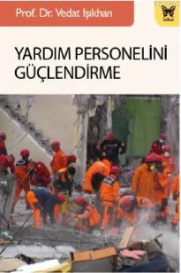 Yardım Personelini Güçlendirme | Vedat Işıkhan | Nika Yayınevi