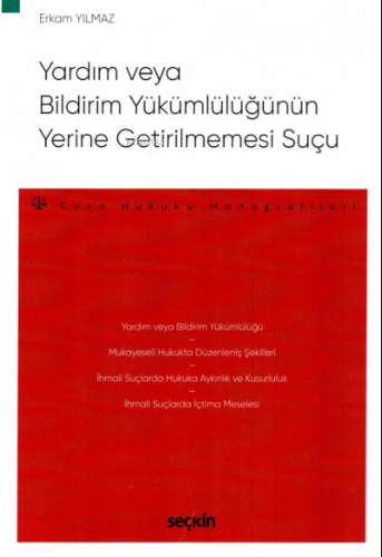 Yardım veya Bildirim Yükümlülüğünün Yerine Getirilmemesi Suçu | Erkam 