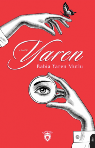 Yaren | Rabia Yaren Mutlu | Dorlion Yayınevi