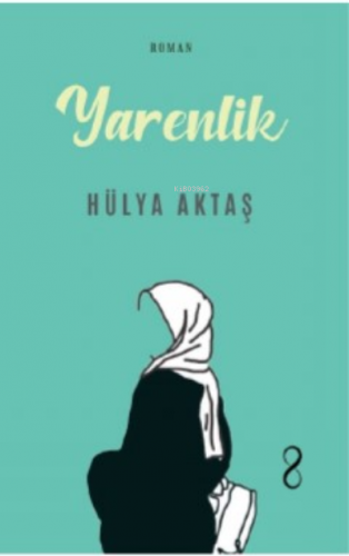 Yarenlik | Hülya Aktaş | Bengisu Yayınları