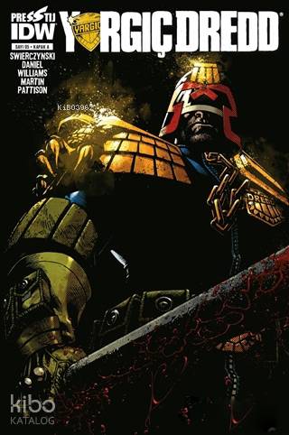 Yargıç Dredd Sayı: 5 - Kapak A | Duane Swierczynski | Presstij Çizgi R