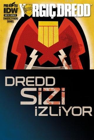 Yargıç Dredd Sayı 10 - Kapak B | Duane Swierczynski | Prestij Yayınlar