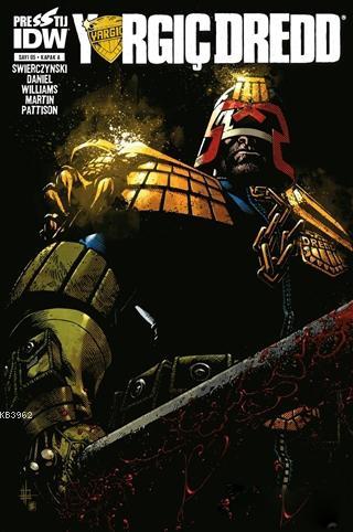 Yargıç Dredd Sayı: 5 - Kapak A | Duane Swierczynski | Presstij Çizgi R