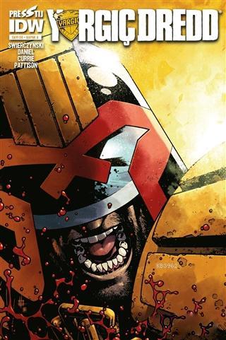 Yargıç Dredd Sayı: 6 - Kapak A | Duane Swierczynski | Presstij Çizgi R