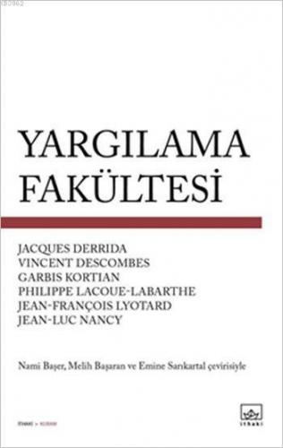 Yargılama Fakültesi | Jacques Derrida | İthaki Yayınları