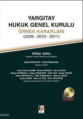 Yargıtay Hukuk Genel Kurulu Örnek Kararları; 2009 - 2010 - 2011 | Erda