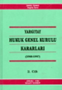 Yargıtay Hukuku Genel Kurulu Kararları (2 Ciltli) | İsmail Özmen | Ada