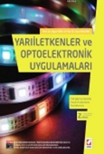 Yarıiletkenler ve Optoelektronik Uygulamaları; 150 Şekil ve Çözümlü Ör