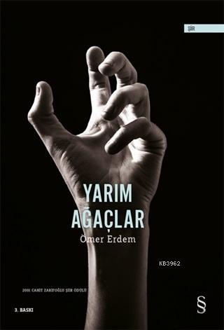 Yarım Ağaçlar | Ömer Erdem | Everest Yayınları