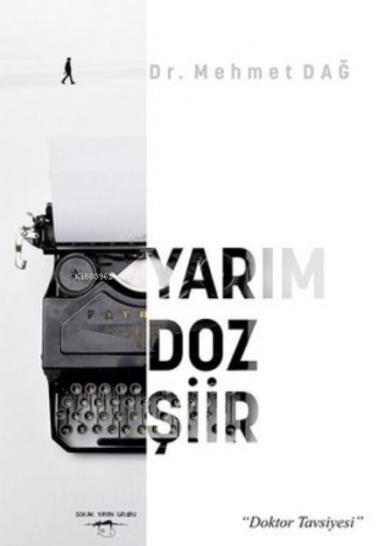 Yarım Doz Şiir | Mehmet Dağ | Sokak Kitapları Yayınları