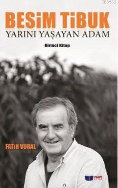 Yarını Yaşayan Adam | Fatih Vural | Net Kitap