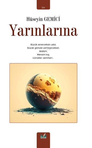 Yarınlarına | Hüseyin Gemici | İzan Yayıncılık