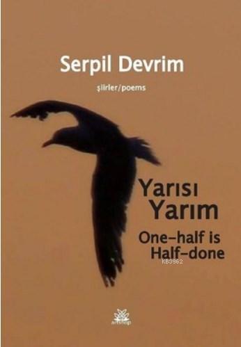 Yarısı Yarım | Serpil Devrim | Artshop Yayıncılık