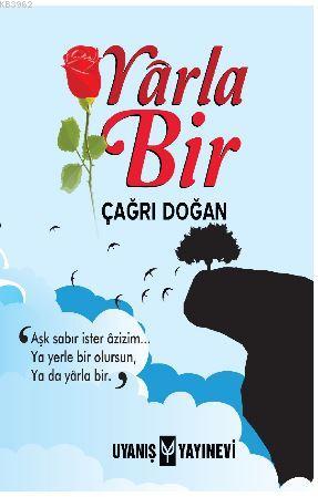 Yârla Bir | Çağrı Doğan | Uyanış Yayınevi