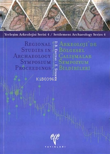YAS 4 - Arkeoloji'de Bölgesel Çalışmalar Sempozyum Bildirileri | Deniz