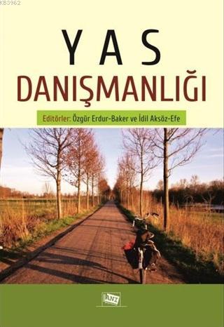 Yas Danışmanlığı | İdil Aksöz Efe | Anı Yayıncılık