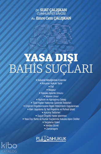 Yasa Dışı Bahis Suçları | Suat Çalışkan | Platon Hukuk Yayınevi