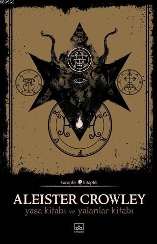 Yasa Kitabı ve Yalanlar Kitabı | Aleister Crowley | İthaki Yayınları