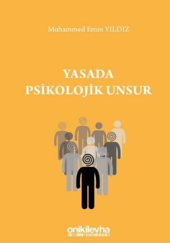 Yasada Psikolojik Unsur | Muhammed Emin Yıldız | On İki Levha Yayıncıl