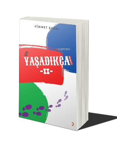 Yaşadıkça 2 | Himmet Dağlı | Cinius Yayınları