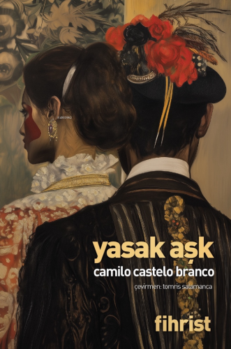 Yasak Aşk | Camilo Castelo Branco | Fihrist Kitap