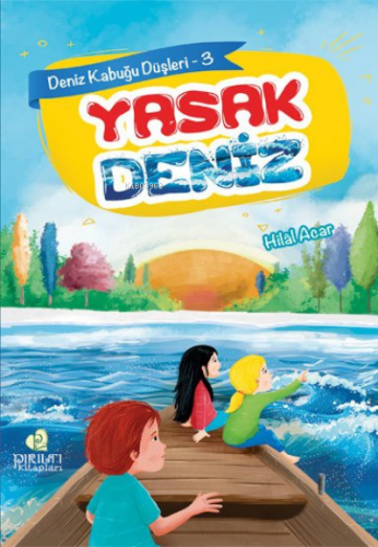 Yasak Deniz | Hilal Acar | Pırıltı Kitaplar