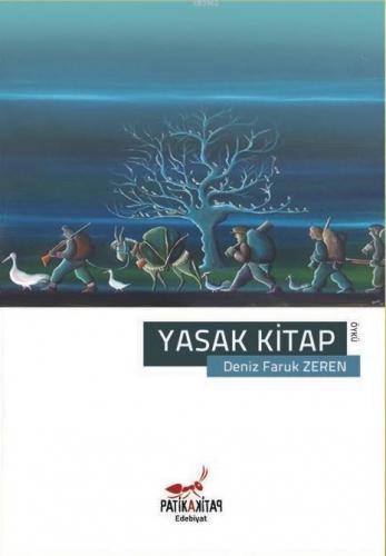 Yasak Kitap | Deniz Faruk Zeren | Patika Kitap