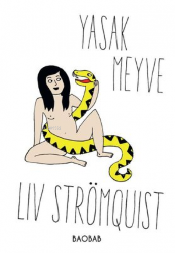 Yasak Meyve | Liv Strömquist | Baobab Yayınları