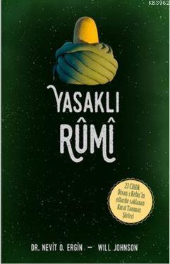 Yasaklı Rumi | Nevit O. Ergin | Ganj Yayınları