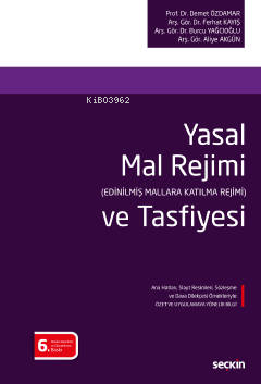 Yasal Mal Rejimi (Edinilmiş Mallara Katılma Rejimi) ve Tasfiyesi | Dem