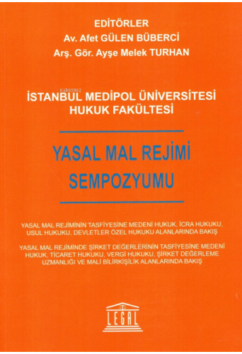 Yasal Mal Rejimi Sempozyumu | Afet Gülen Büberci Çifçi | Legal Yayıncı