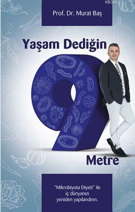 Yaşam Dediğin 9 Metre | Murat Baş | Destek Yayınları