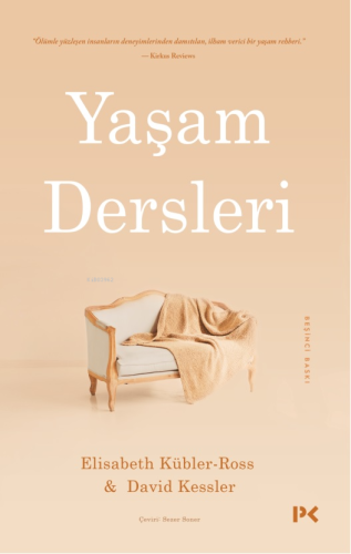 Yaşam Dersleri | Elisabeth Kübler-Ross | Profil Yayıncılık