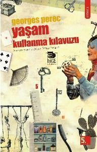 Yaşam Kullanma Kılavuzu | Georges Perec | İmge Kitabevi Yayınları