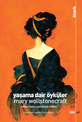 Yaşama Dair Öyküler | Mary Wollstonecraft | Fihrist Kitap