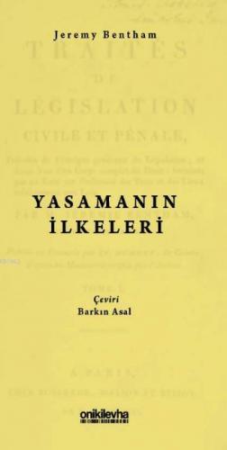 Yasamanın İlkeleri | Jeremy Bentham | On İki Levha Yayıncılık