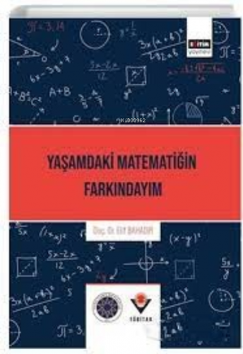 Yaşamdaki Matematiğin Farkındayım | Elif Bahadır | Eğitim Yayınevi