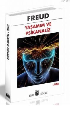 Yaşamım ve Psikanaliz | Sigmund Freud | Oda Yayınları