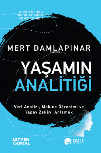 Yaşamın Analitiği | Mert Damlapınar | Scala Yayıncılık