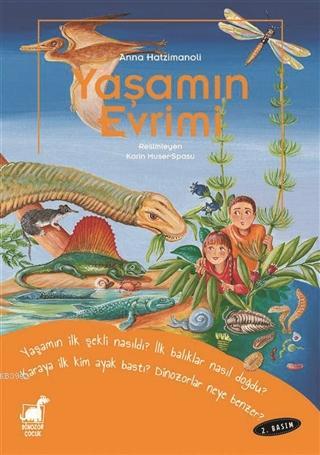 Yaşamın Evrimi | Anna Hatzimanoli | Dinozor Çocuk